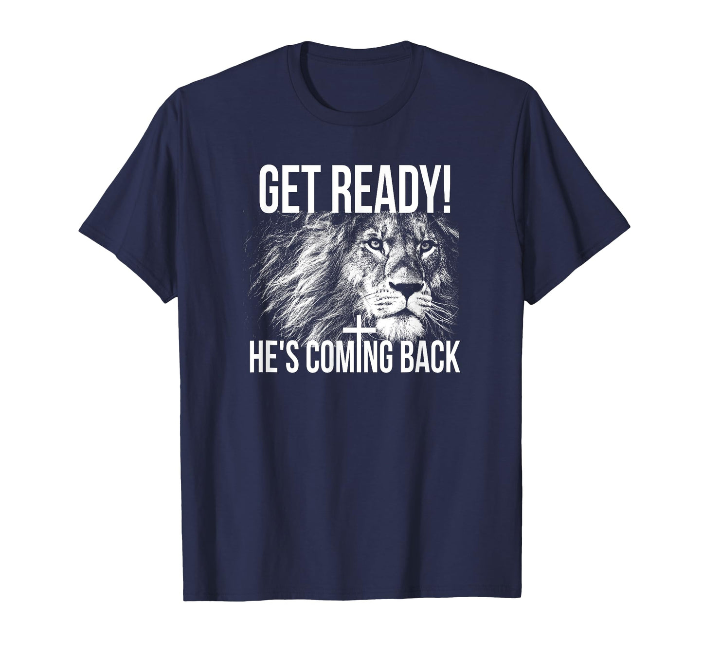 Christian Shirts For Men, He's Coming Back T Shirts T-Shirt