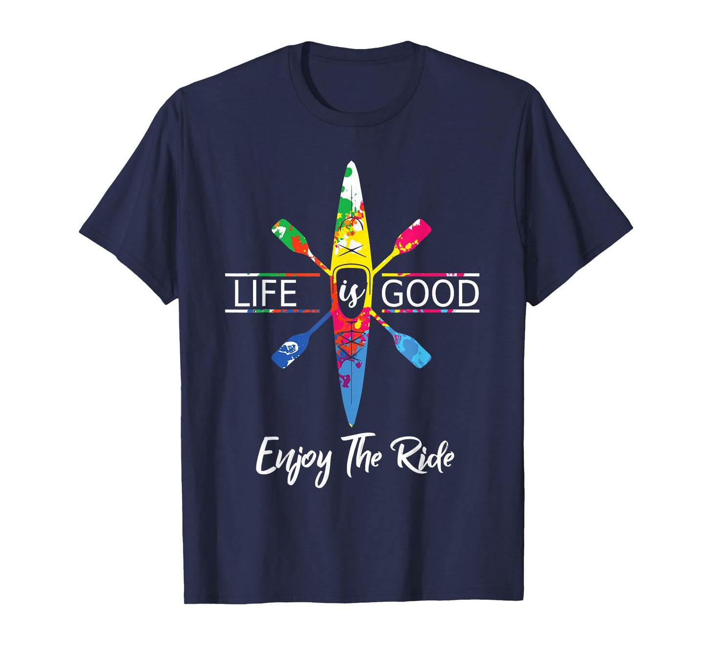 Enjoy The Ride Kayak Lover Watercolor Rainbow Kayaking T-Shirt