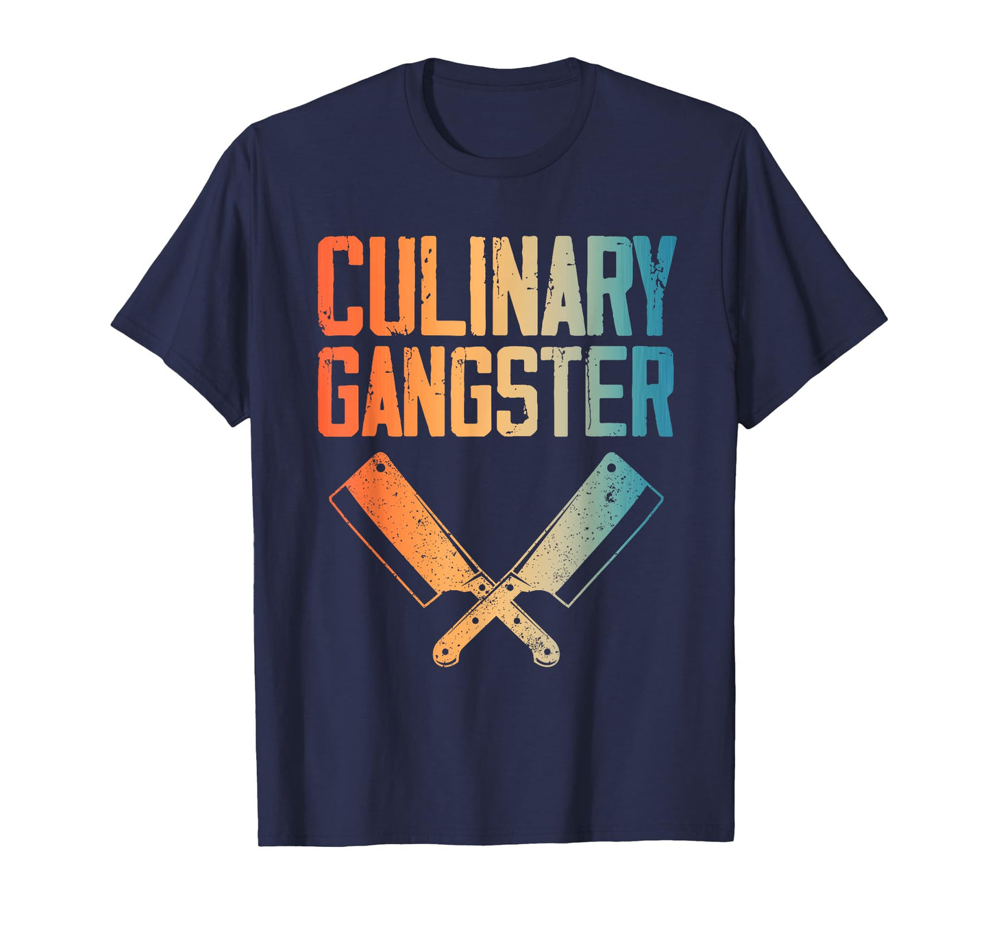 Culinary Gangster Art For Men Women Cooking Lover Sous Chef T-Shirt