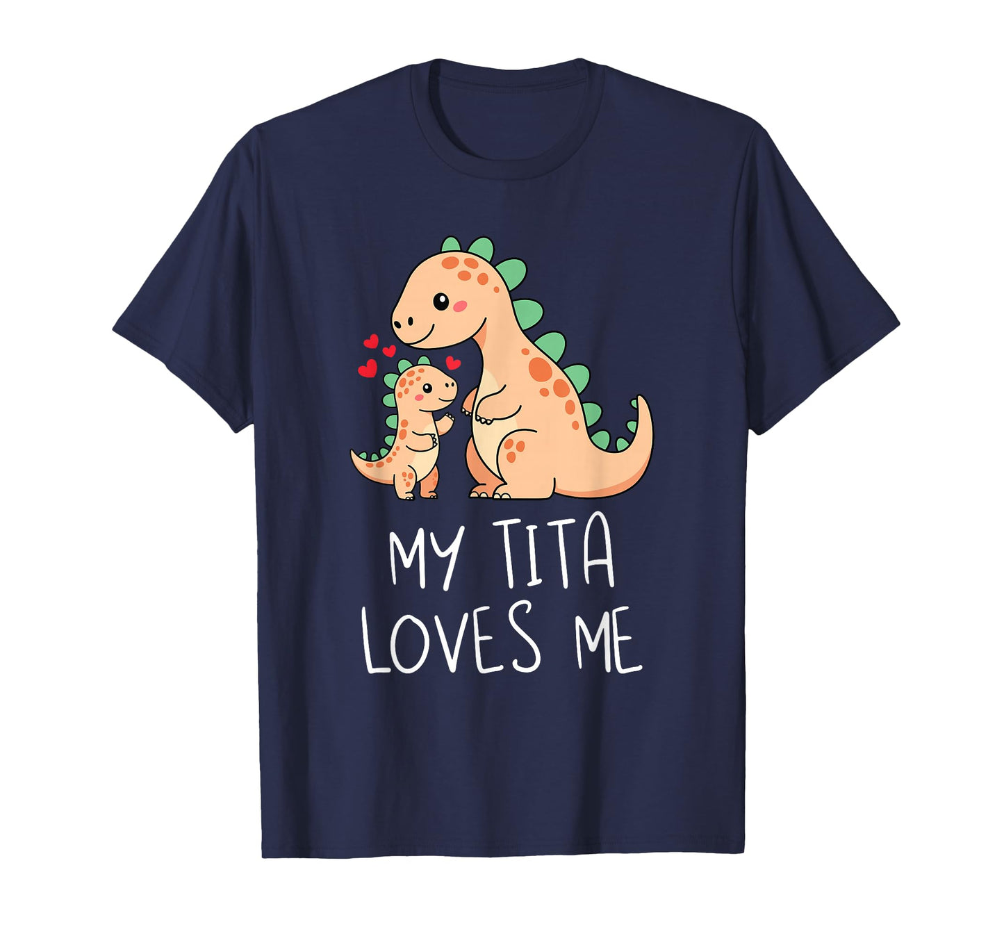 Baby Dino and Grandma My Tita Loves Me Funny Dinosaur T-Shirt