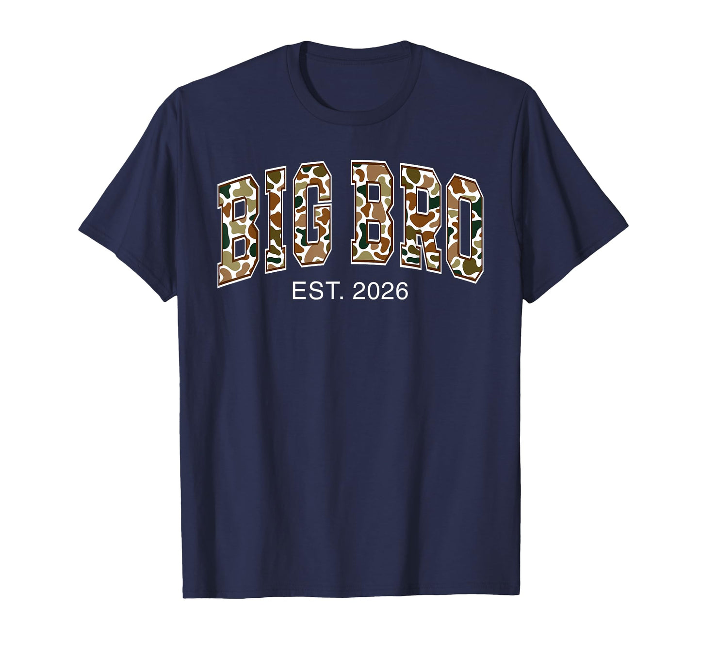 Big Bro Est 2026 New Big Brother Announcement Camo T-Shirt