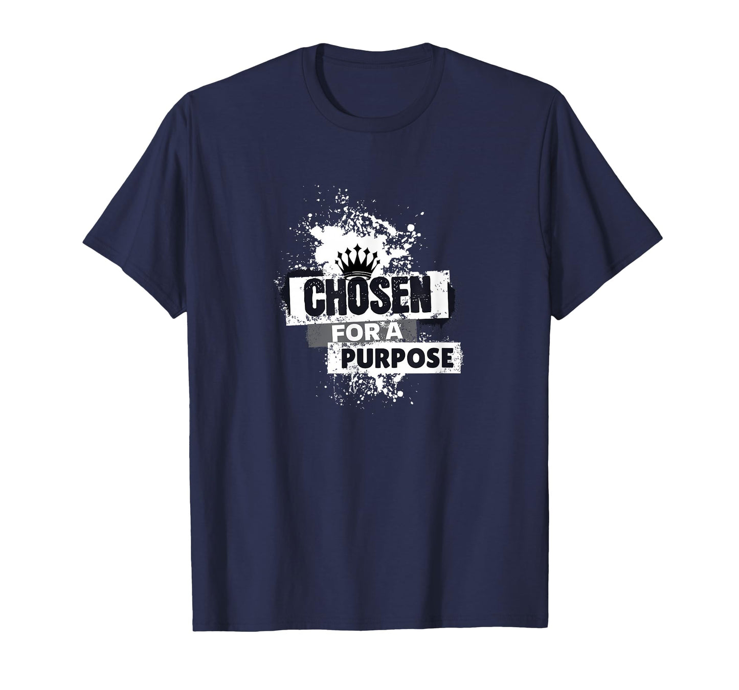 Christian Chosen for A Purpose T-Shirt