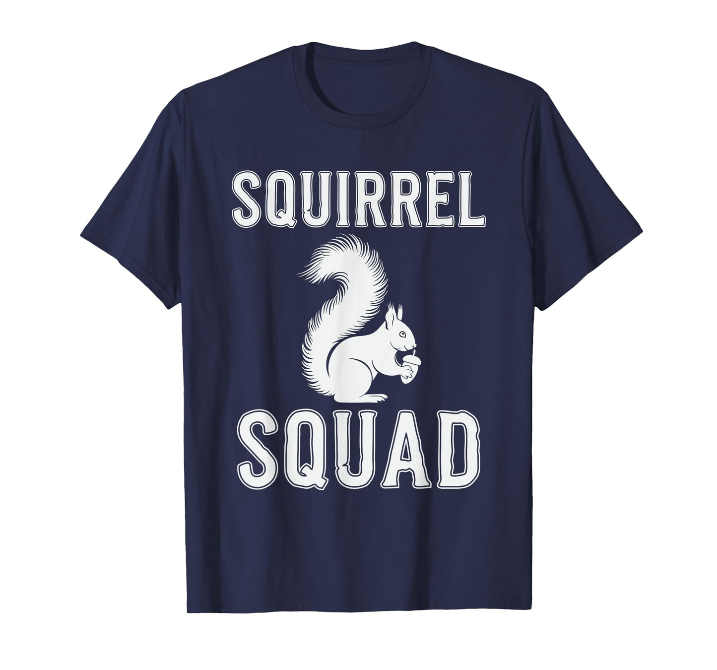 Funny Squirrel Squad Cute Squirrel Rodent Animal Lover T-Shirt
