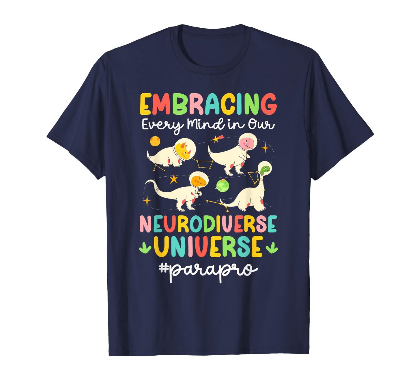Neurodiverse Universe Parapro Paraprofessional para T-Shirt