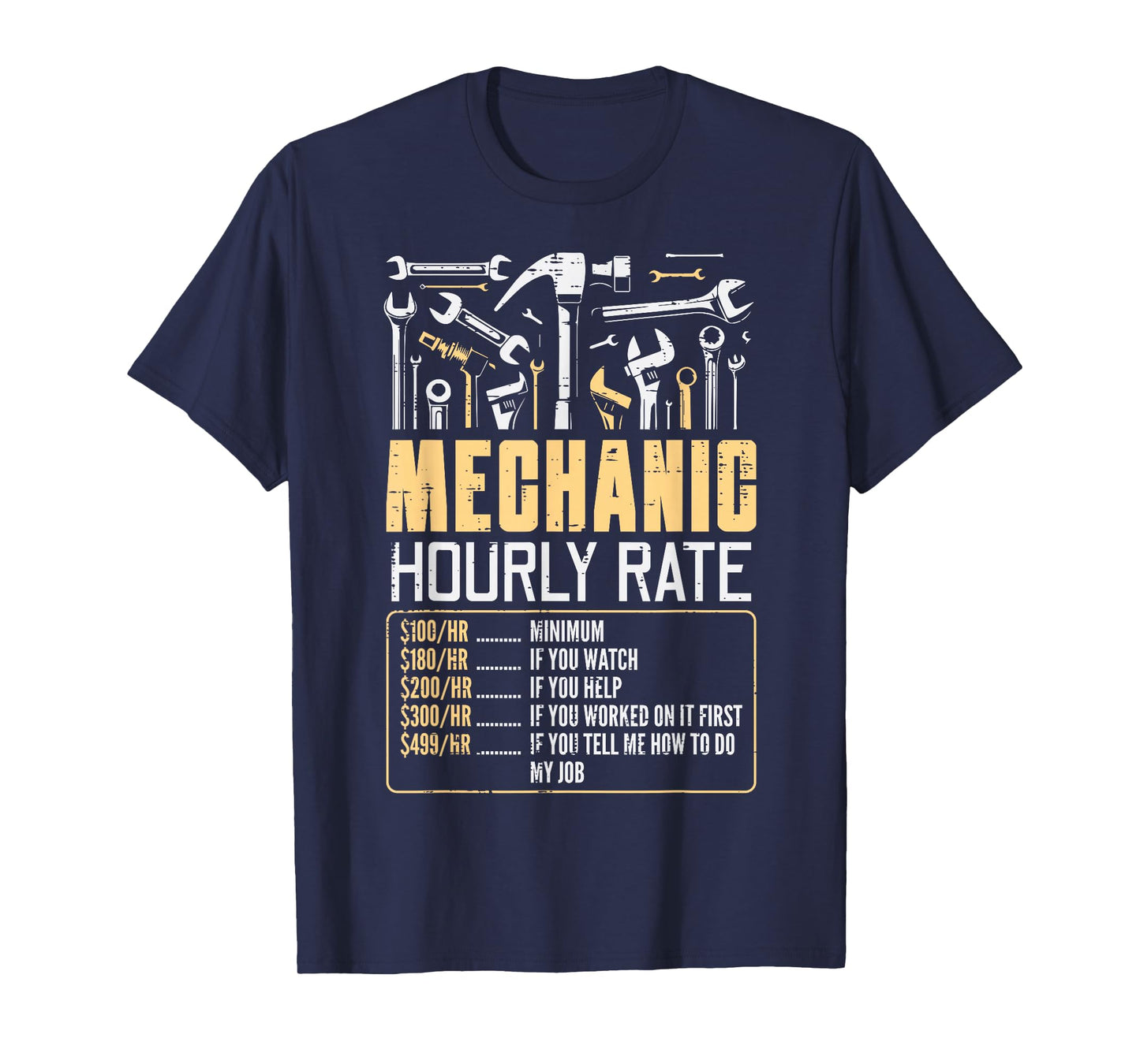Car Mechanic Hourly Rate Auto Repair Humor Gag Dad Men Women T-Shirt