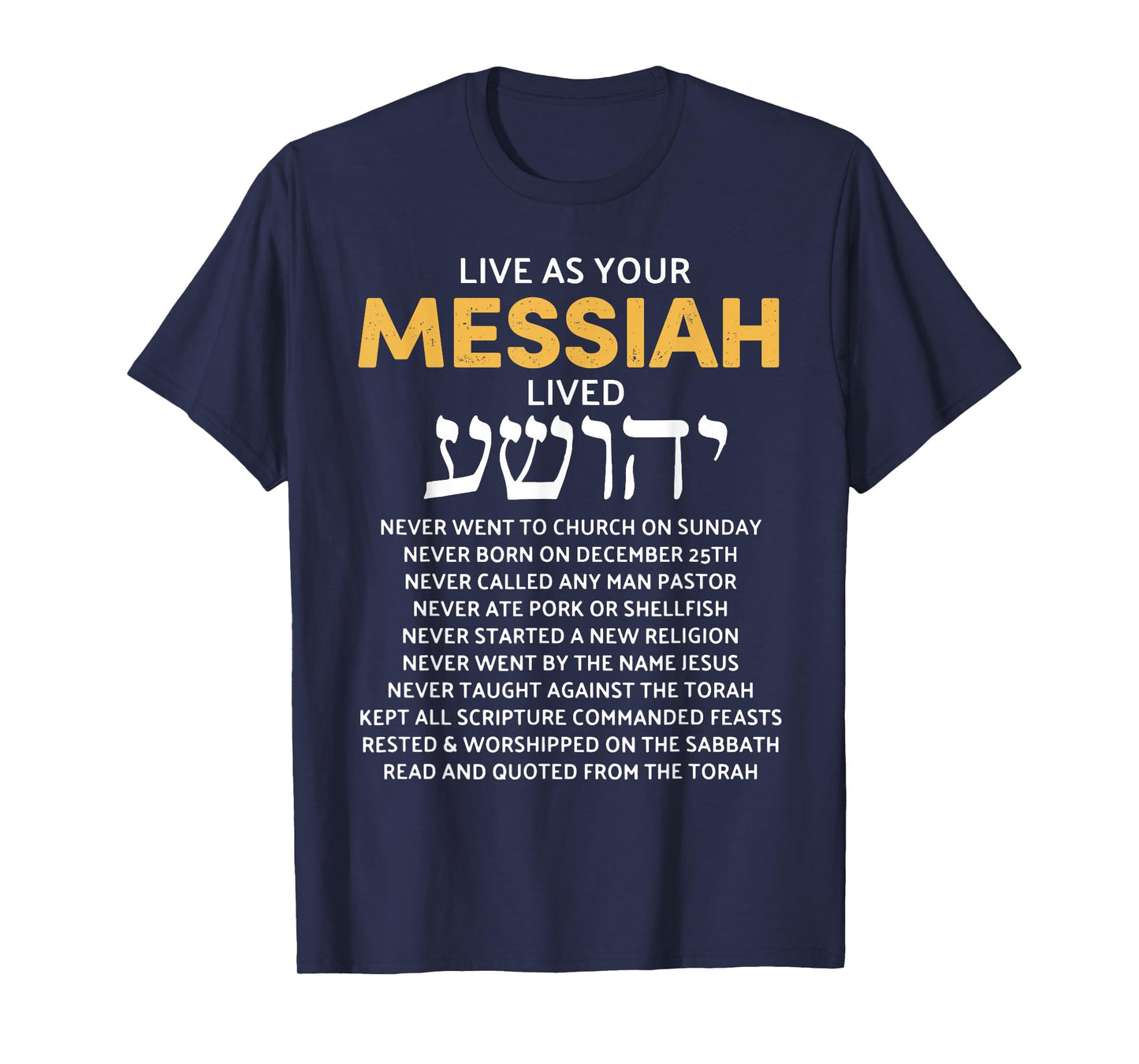 Live As Your Jewish Messiah Proud Messianic Hebrew Roots T-Shirt