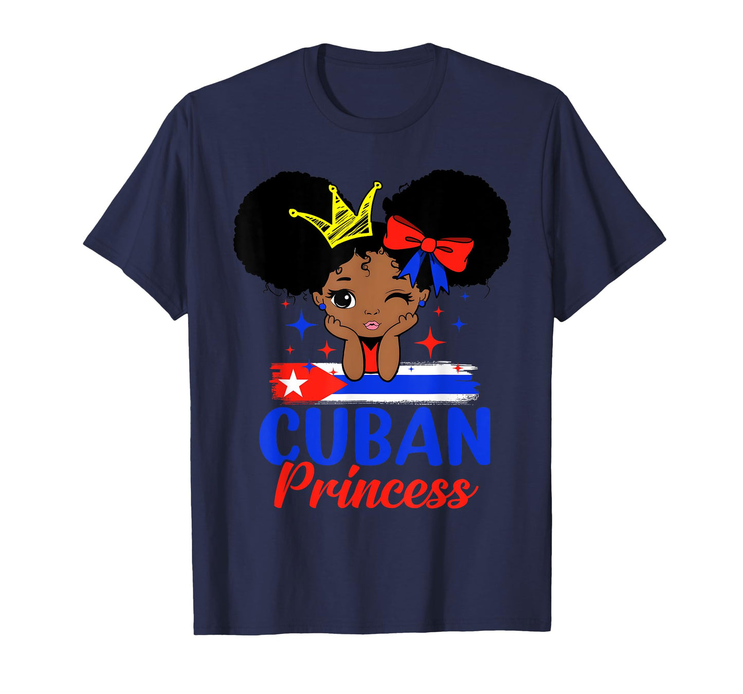 Cuban Princess Cuba Girl Melanin Cute Cuban Flag T-Shirt