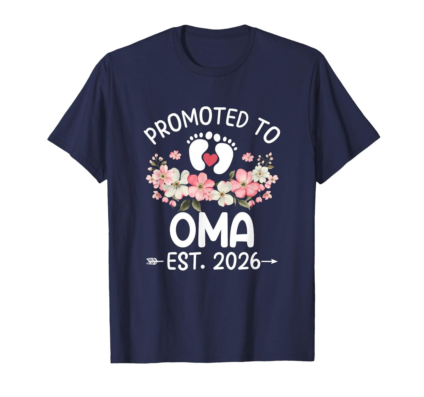 Promoted to Oma 2026 First Time Floral New Oma T-Shirt