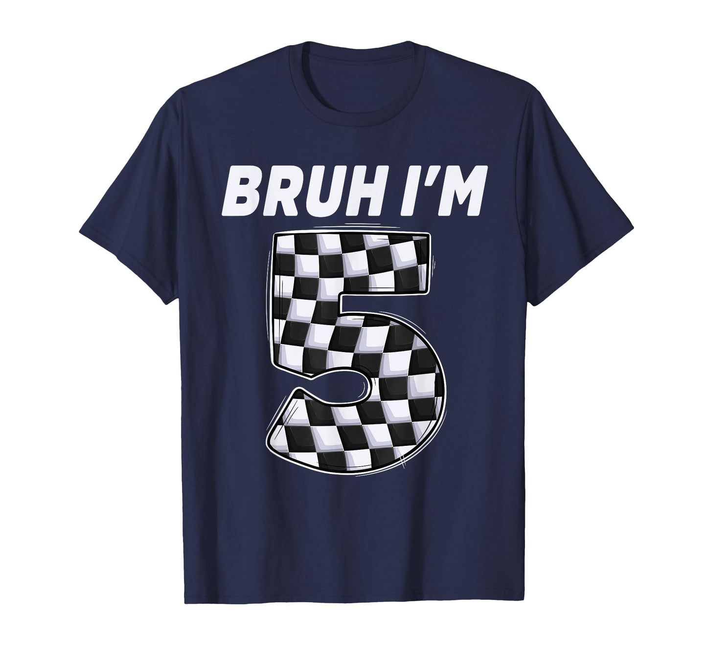 Bruh i'm 5 year old Boy two car racing 5th birthday race car T-Shirt