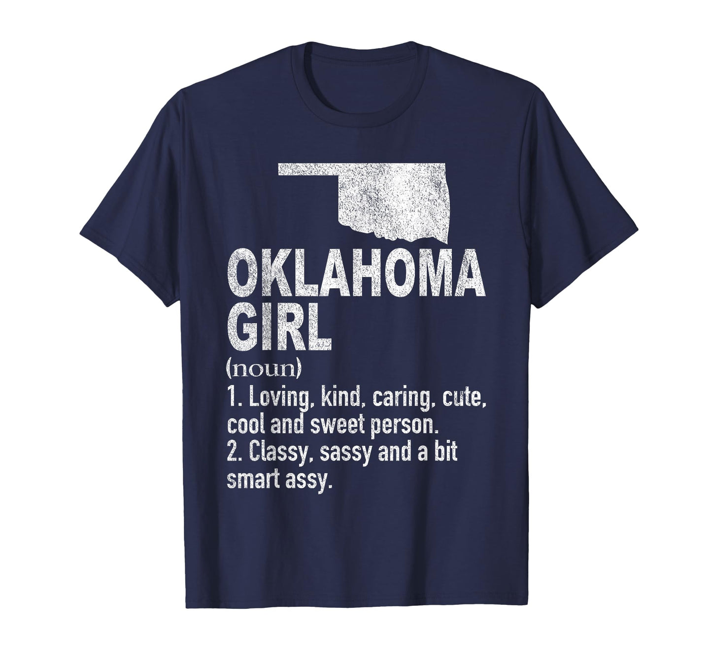 Oklahoma Girl Definition Funny Hometown Home Oklahoma T-Shirt