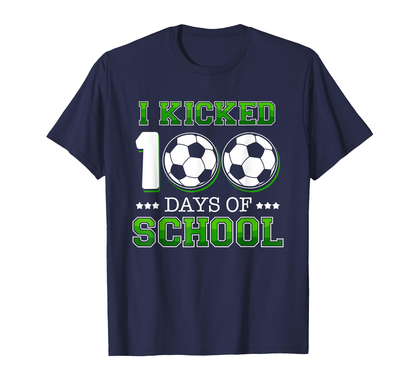 I Kicked 100 Days of School Soccer Sport Boys Kids 100th Day T-Shirt