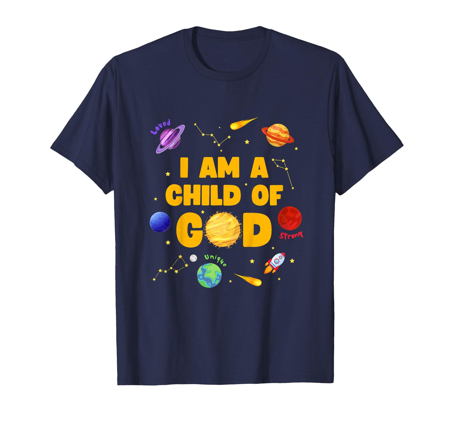 I Am A Child of God Christian Space Kids T-Shirt