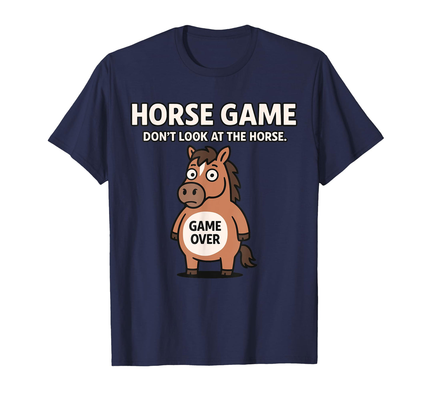 Funny Horse Game T-Shirt