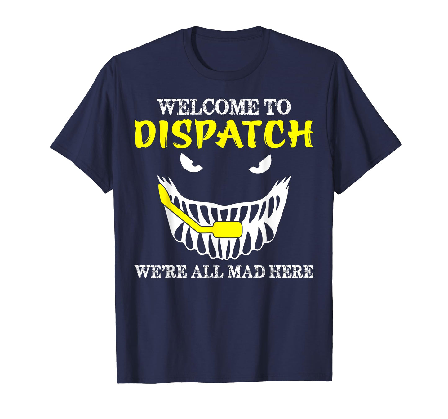 Welcome To Dispatch Funny 911 Dispatch Halloween Spooky T-Shirt