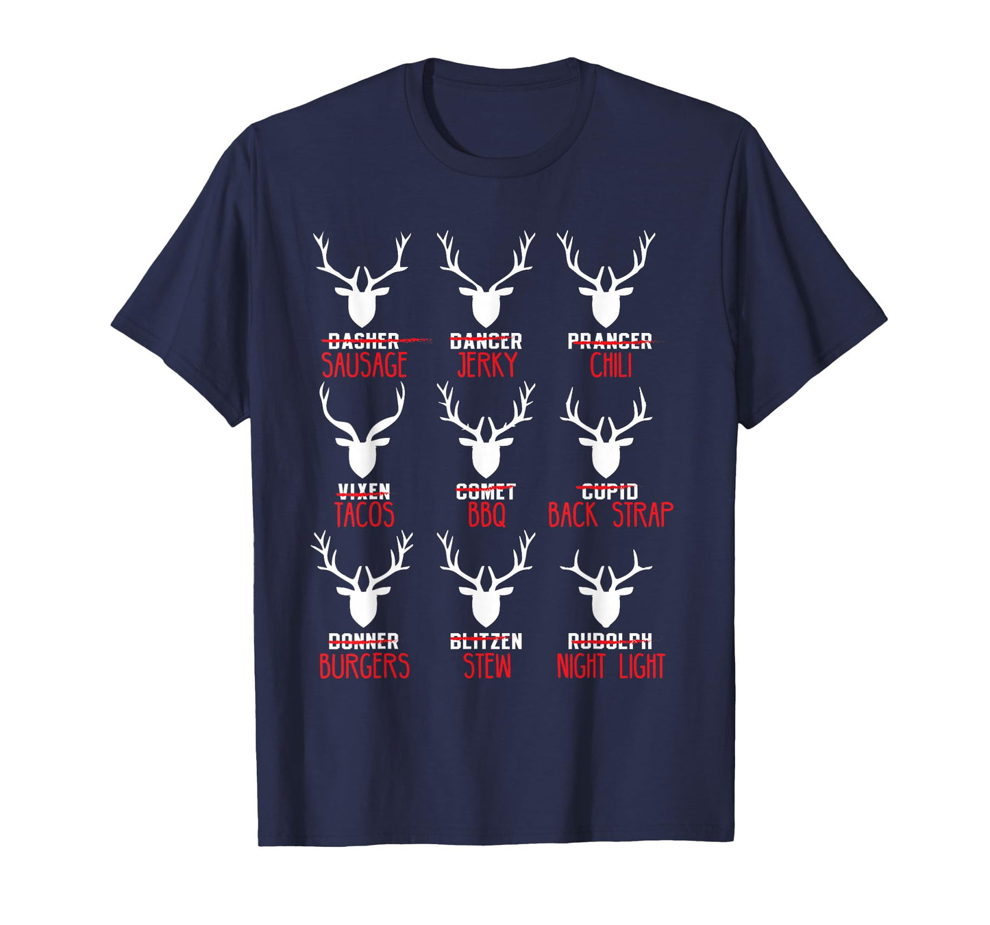 Funny Christmas Deer Hunters All of Santa's Reindeer design T-Shirt