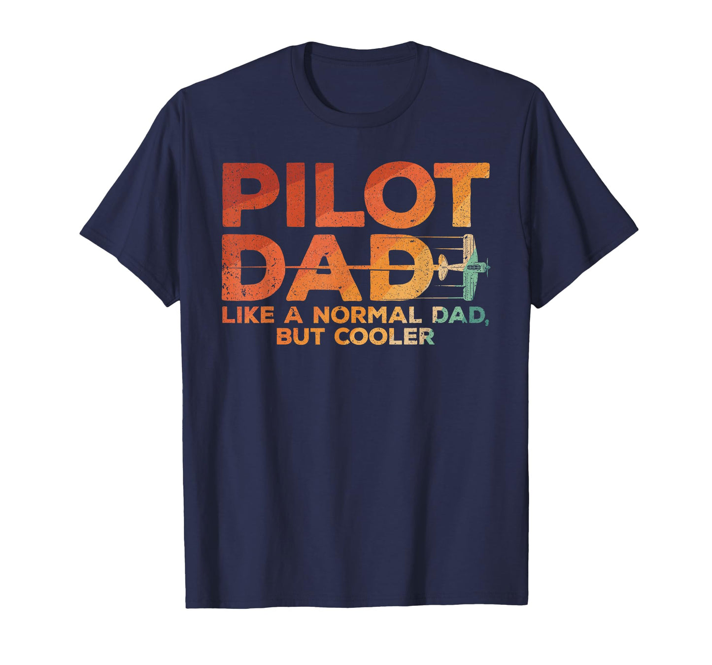 Funny Pilot Dad Art For Men Father Aviation Airplane Pilot T-Shirt