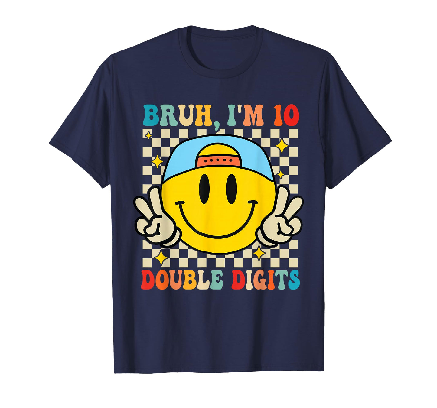 10 Years Old Birthday Bruh I'm Double Digits 10th Birthday T-Shirt