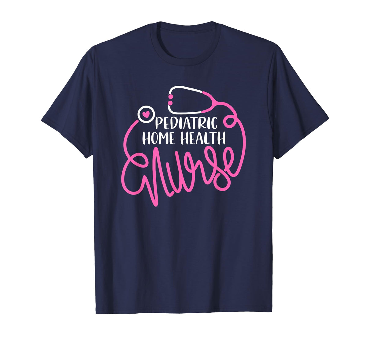 Cute Pediatric Home Health Nurse RN Peds Home Care Nursing T-Shirt