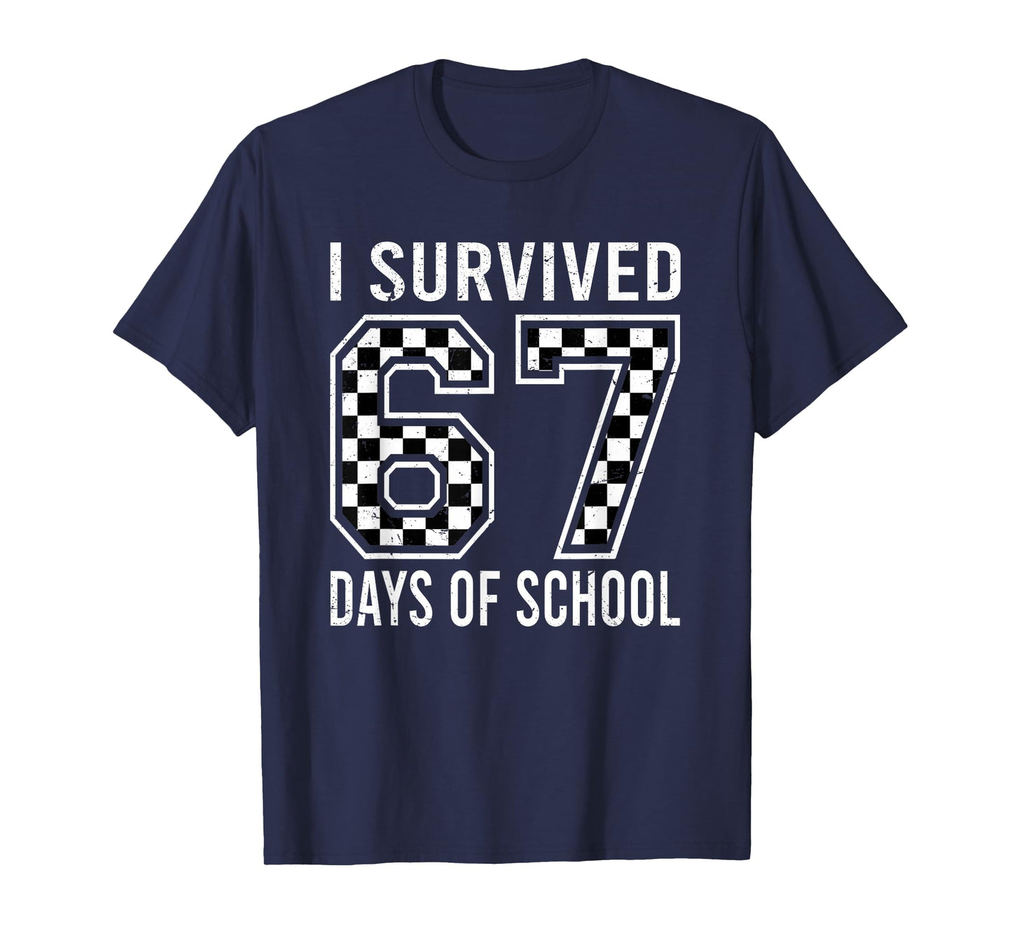 I Survived 67 Days of School Funny Six Seven 6 7 Meme Z Gen T-Shirt