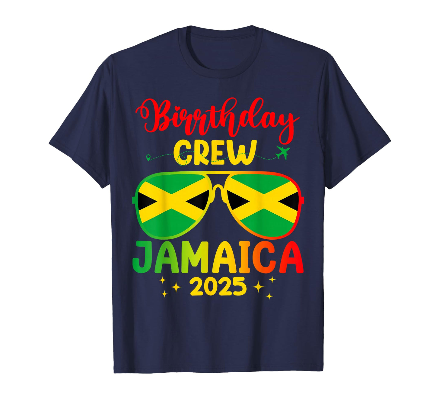 Birthday Crew Jamaica 2025 Family Reunion & Girls Trip T-Shirt
