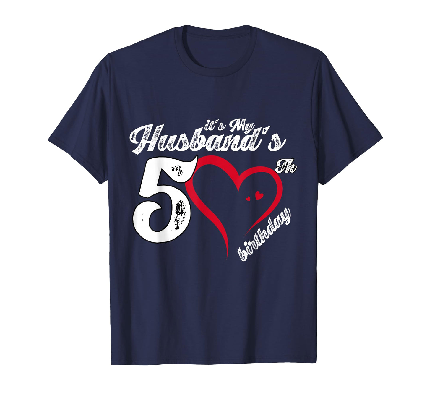 It's My Husband's 50th Birthday Vintage 50th Birthday T-Shirt