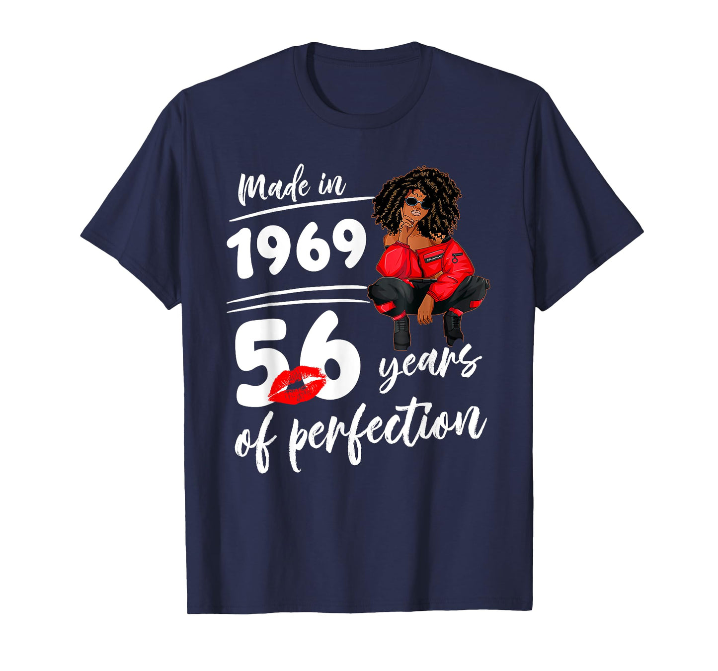 Made In 1969 56 Years Of Perfection Birthday Melanin Women T-Shirt