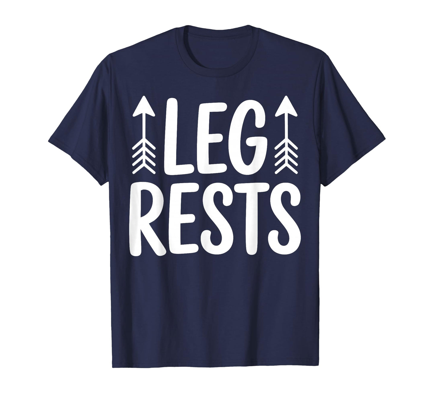 Leg Rests Funny Couple Humor Adult Joke Men Women Dirty T-Shirt