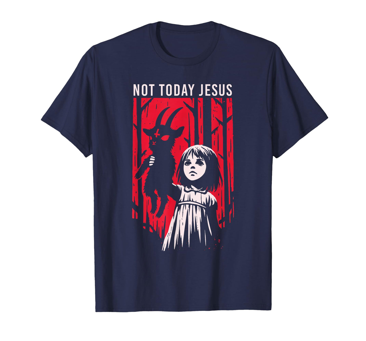 Not Today Jesus Satanic Goth Black Goat Demon 666 Alt Gothic T-Shirt