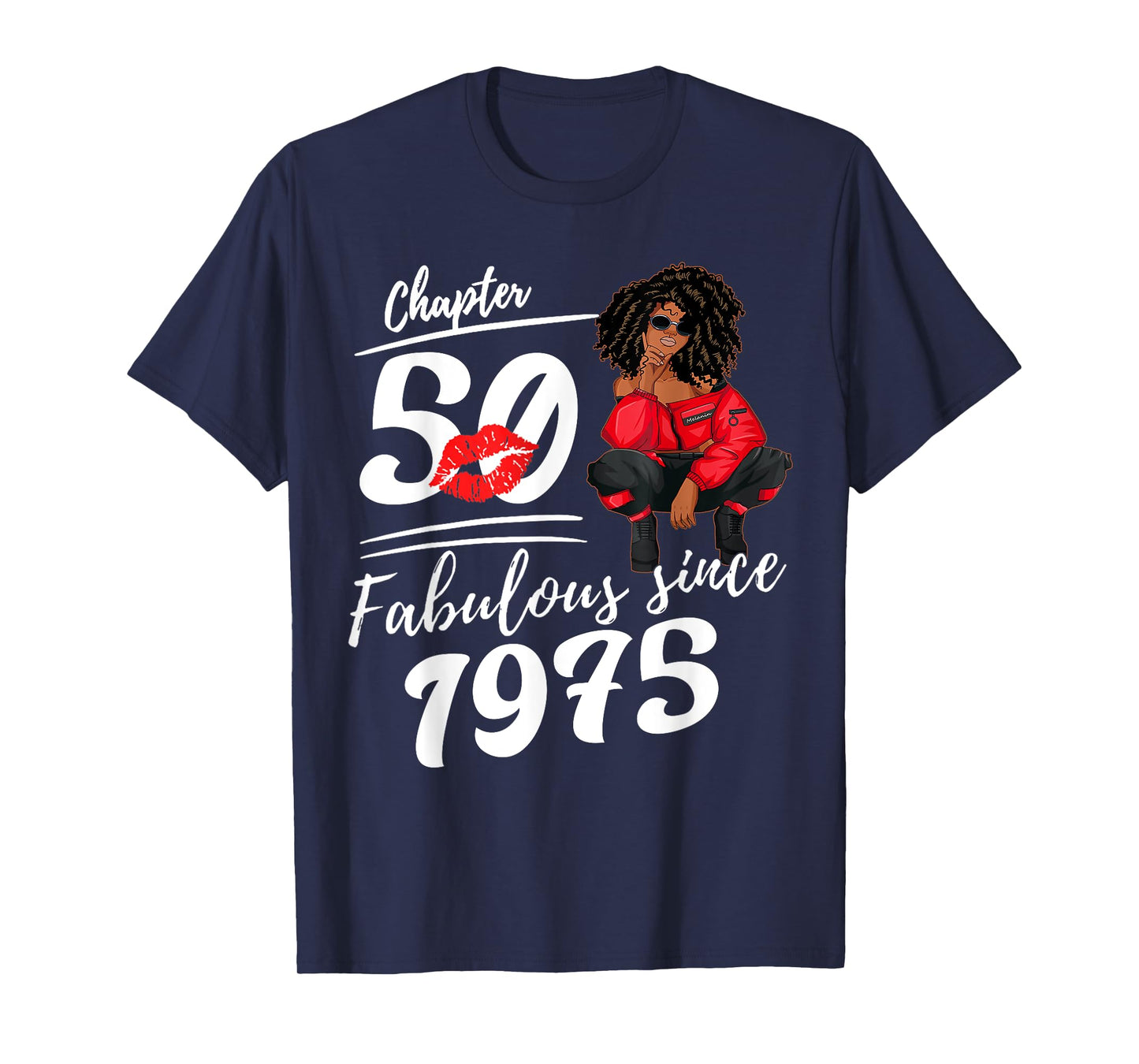 Chapter 50 Fabulous Since 1975 50th Birthday Queen for Women T-Shirt