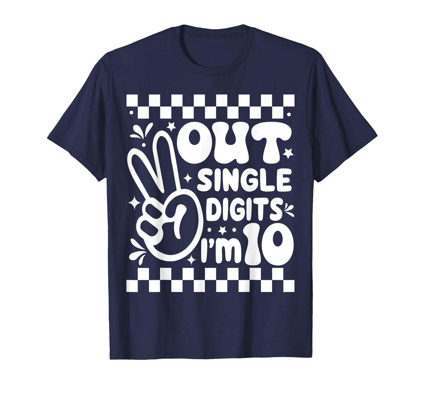 Funny Peace Out Single Digits I'm 10 Year Old 10th Birthday T-Shirt