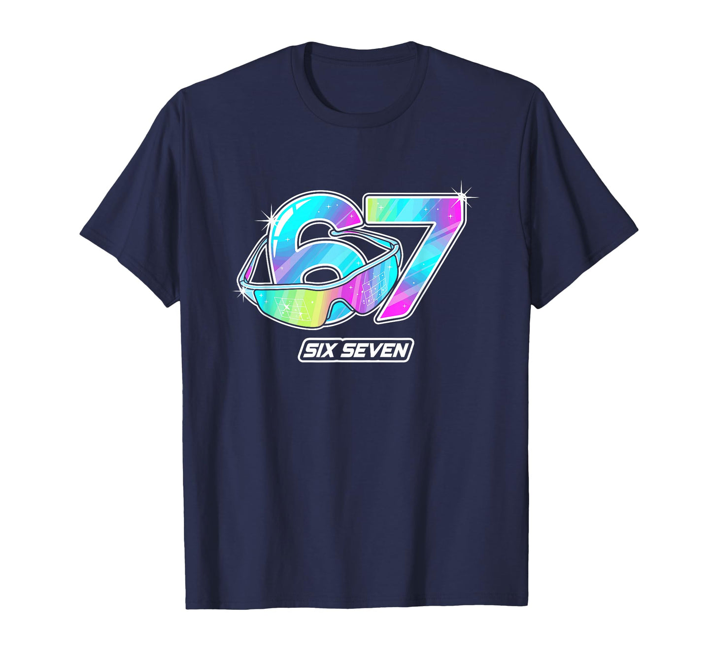 6 7 Meme Six Seven Sunglasses Gen Alpha Funny Design 67 T-Shirt