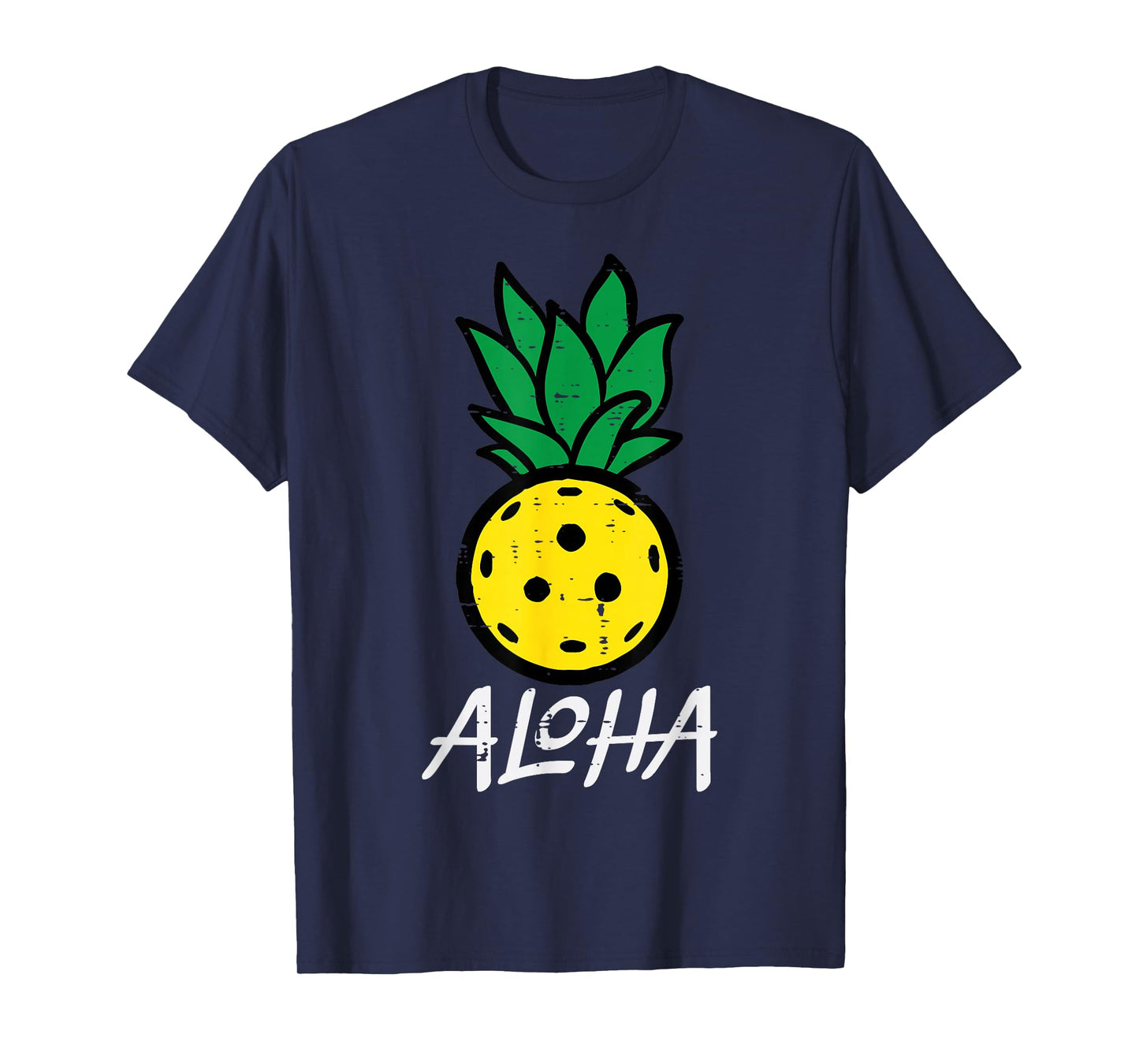 Pickleball Pineapple Aloha Pickle Ball Hawaii Men Women Kids T-Shirt