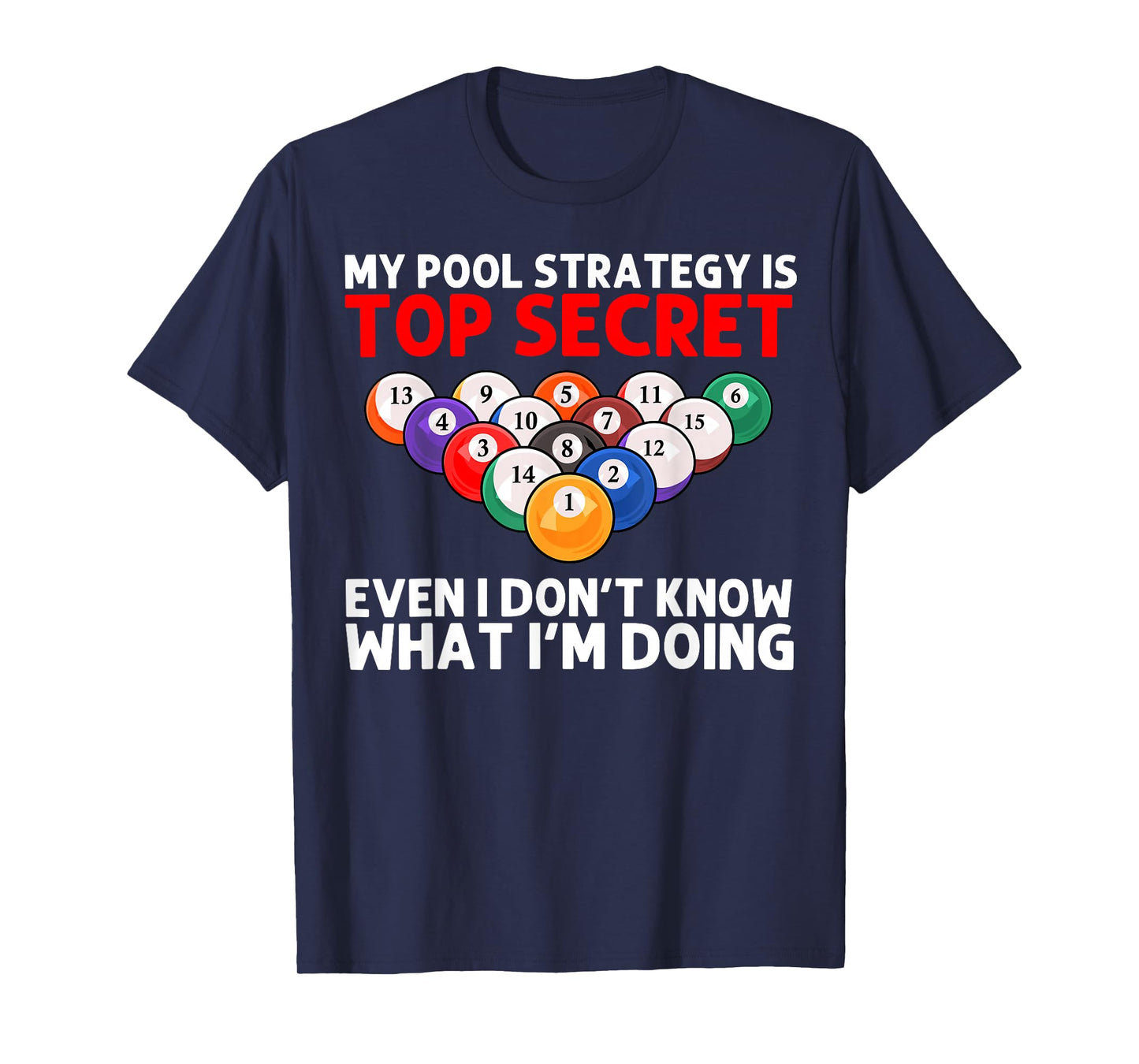 Funny Billiards Art for Men Women Billiard Lover Pool Player T-Shirt