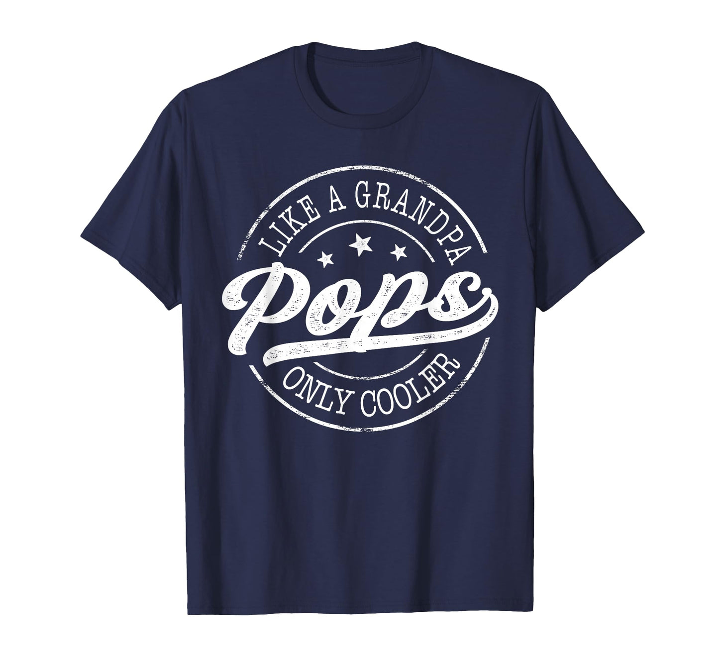 Pops Like a Grandpa Only Cooler Funny Pops Father's Day T-Shirt
