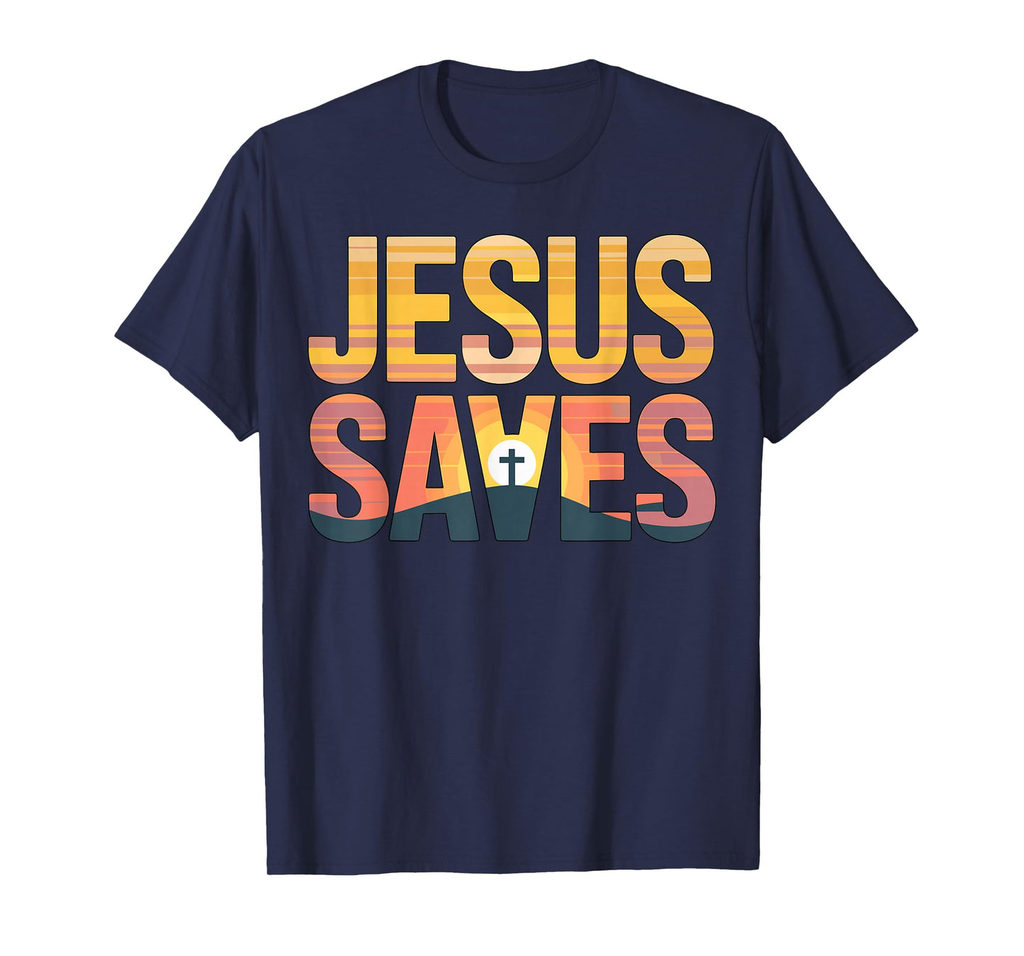 Jesus Saves Christian Faith Quote T-Shirt