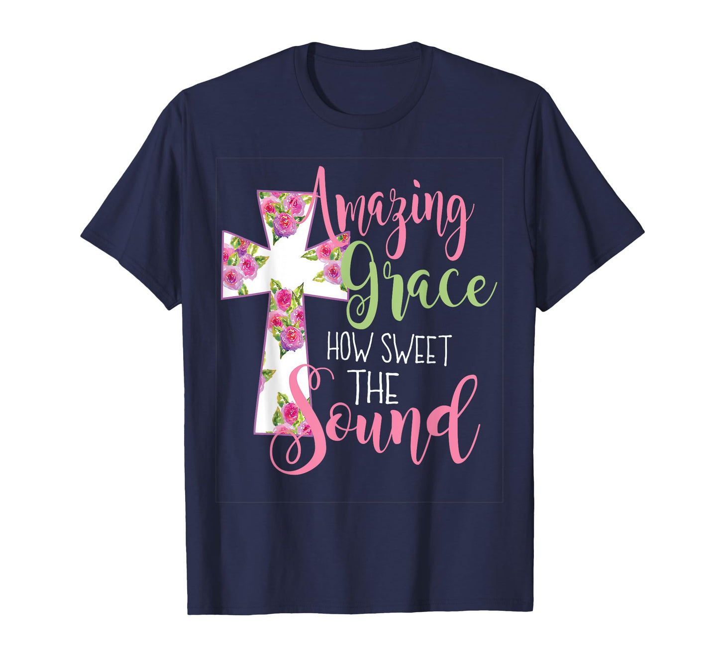 Amazing Grace Cross Tshirt Christian Tshirt Gift for T-Shirt