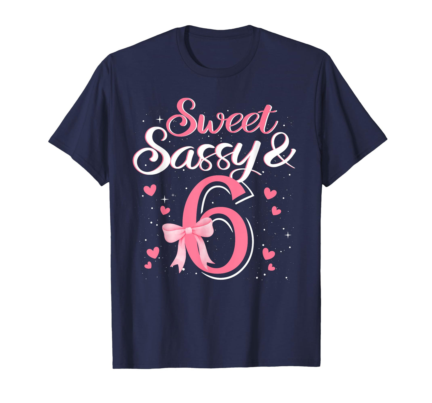 Pink Sweet Sassy And 6th Six Bow Birthday 6 Year Old Kids T-Shirt