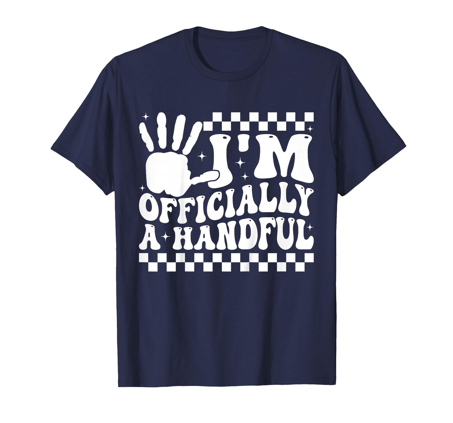 I'm Officially A Handful 5th Birthday Party 5 Year Old T-Shirt