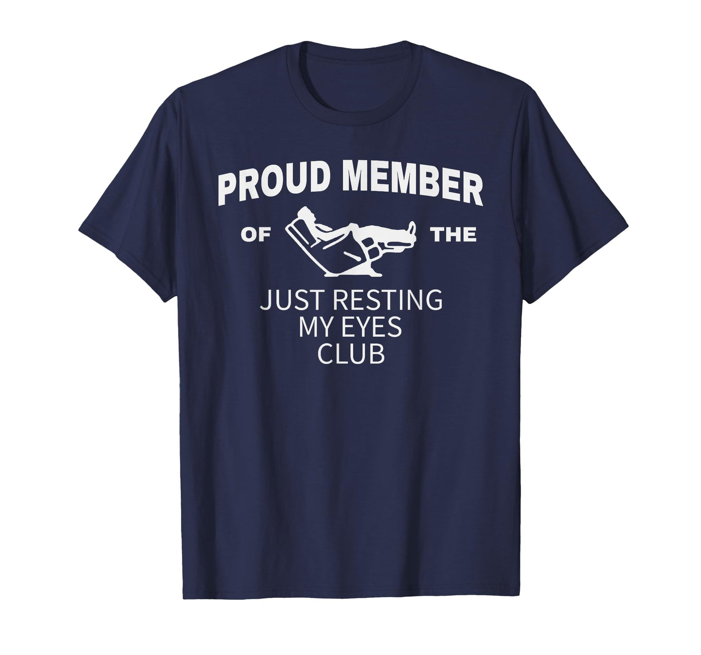 Funny Dad Just Resting My Eyes Fathers Day Humor Men Gifts T-Shirt