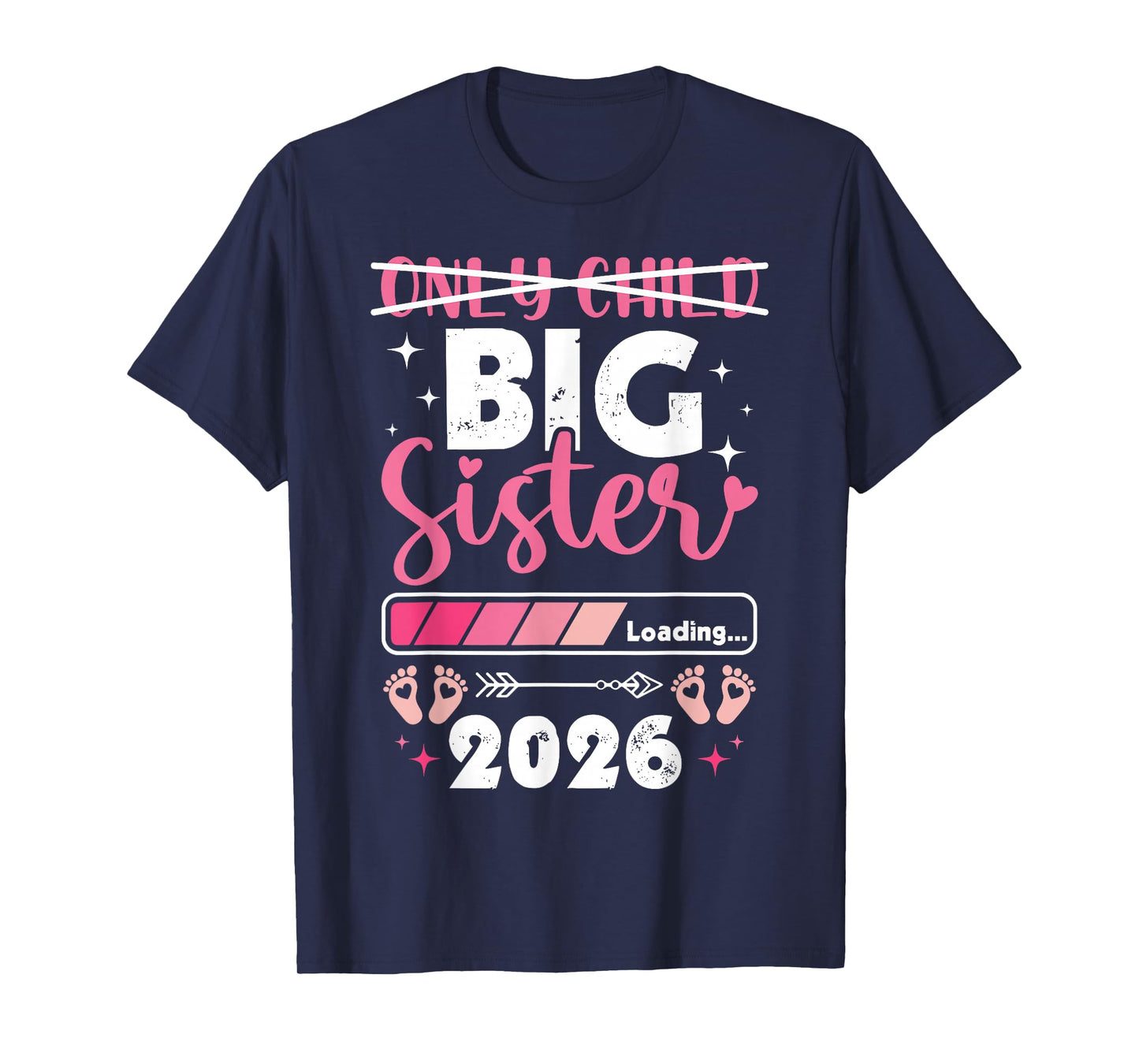 Only Child Expires 2026 Promoted to Big Sister Finally Kids T-Shirt