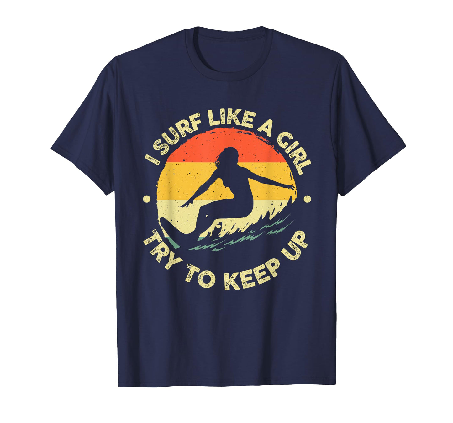 Best Surfing Art for Girls Women Beach Surfer Surfing Lover T-Shirt