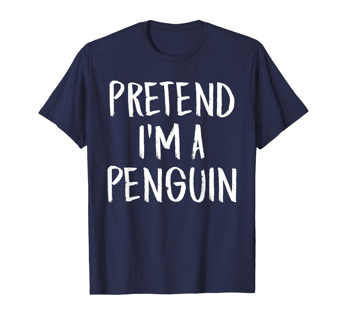 Pretend I'm A Penguin Family Funny Halloween Party Costume T-Shirt