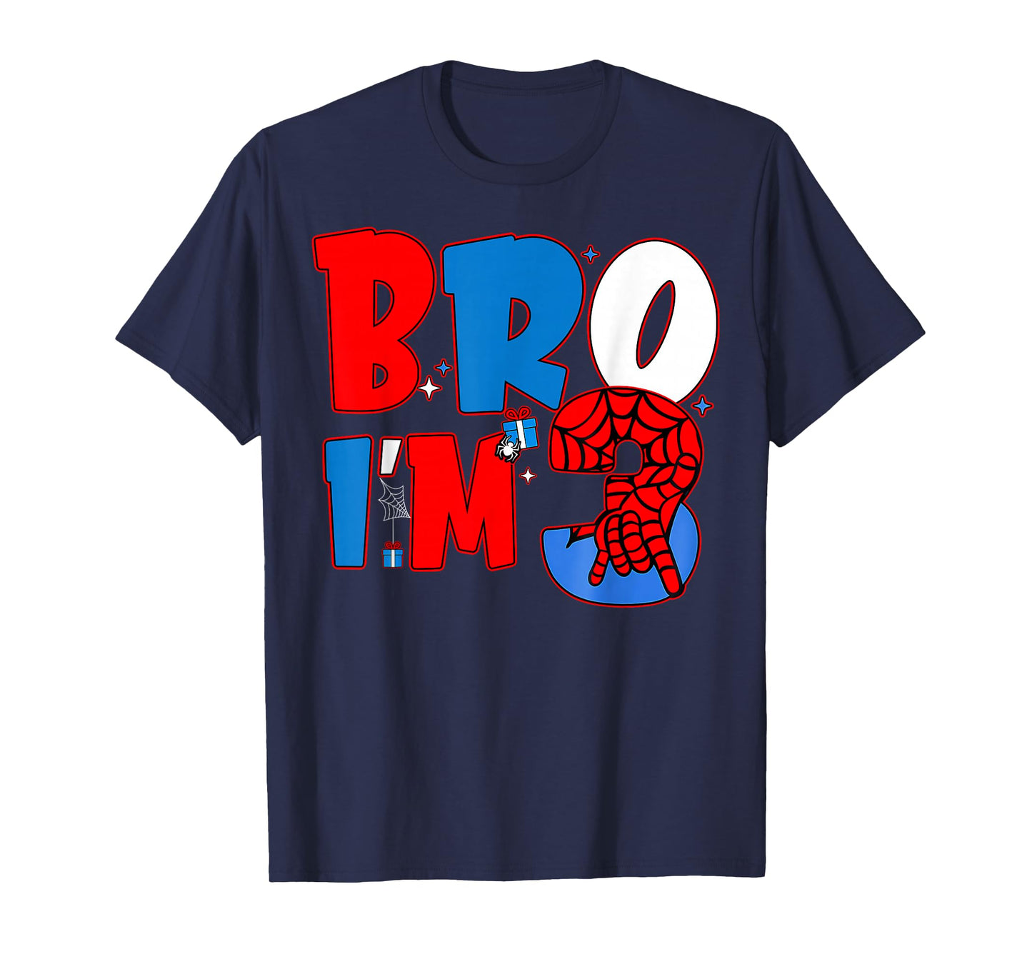 Bro I’m 3 Spider 3rd Spider Theme Party Boy Birthday T-Shirt