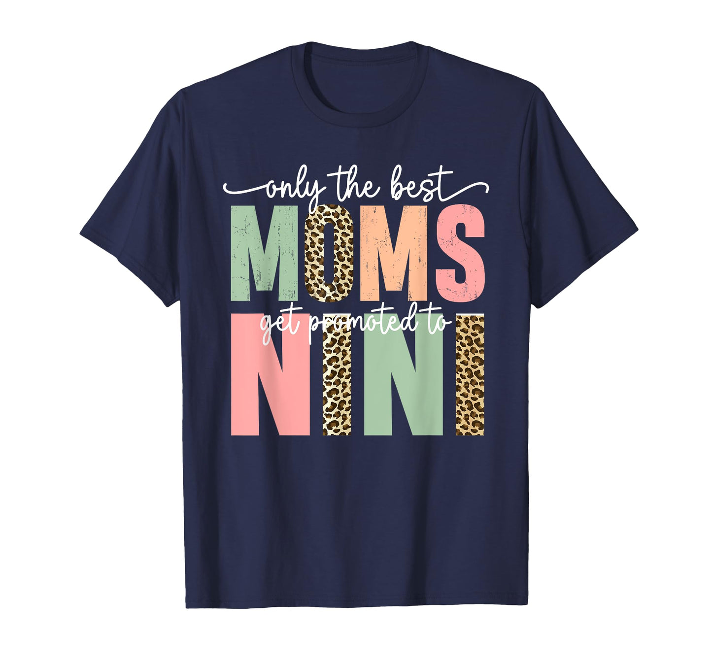 Great Moms Get Promoted to Nini Birthday Gift for Grandma T-Shirt
