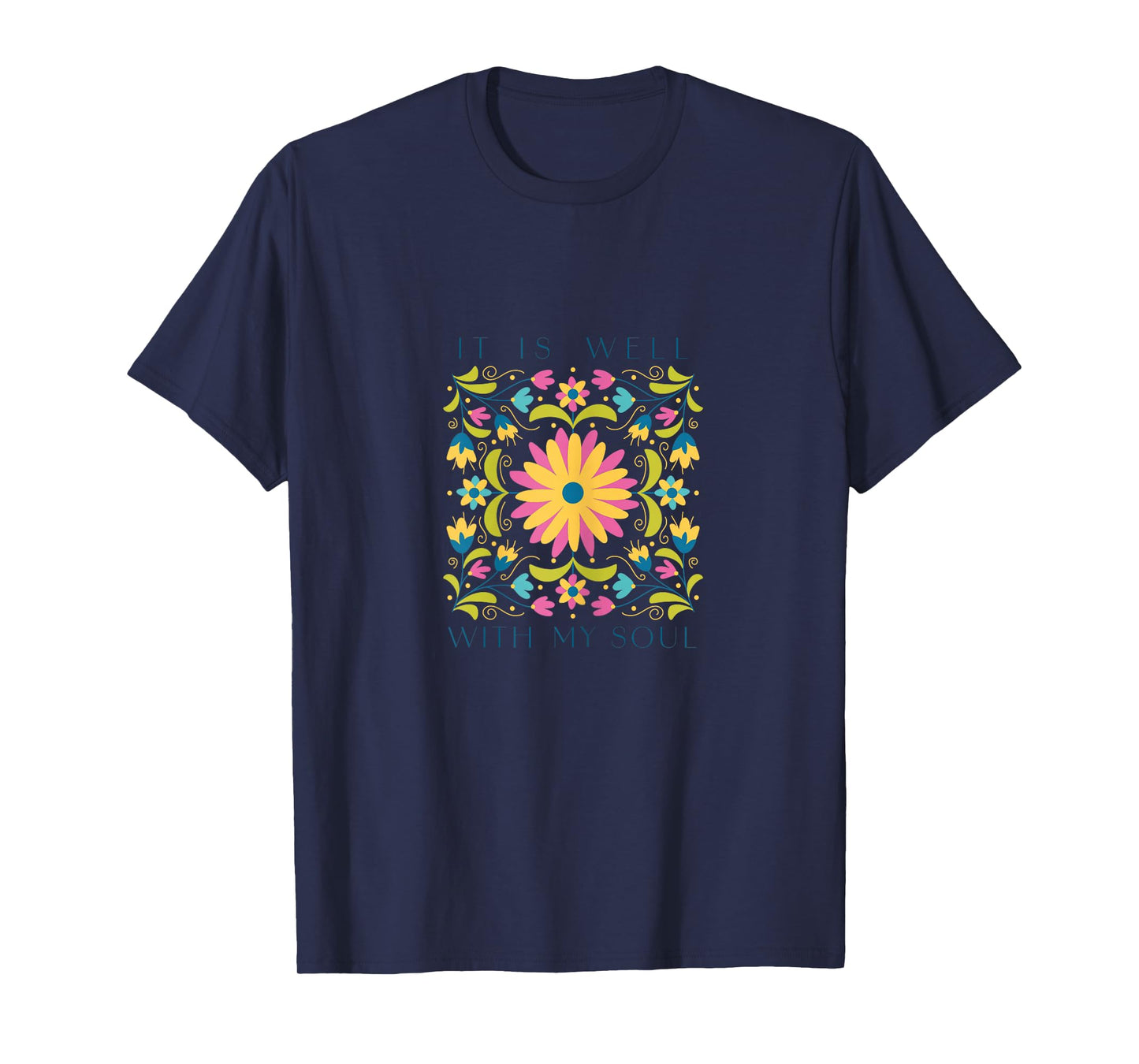 It is Well with My Soul, Women, Youth and Girls T-Shirt