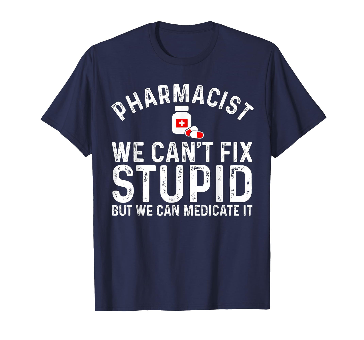 Funny Pharmacy Art For Men Women Pharmacy Tech Pharmacist T-Shirt