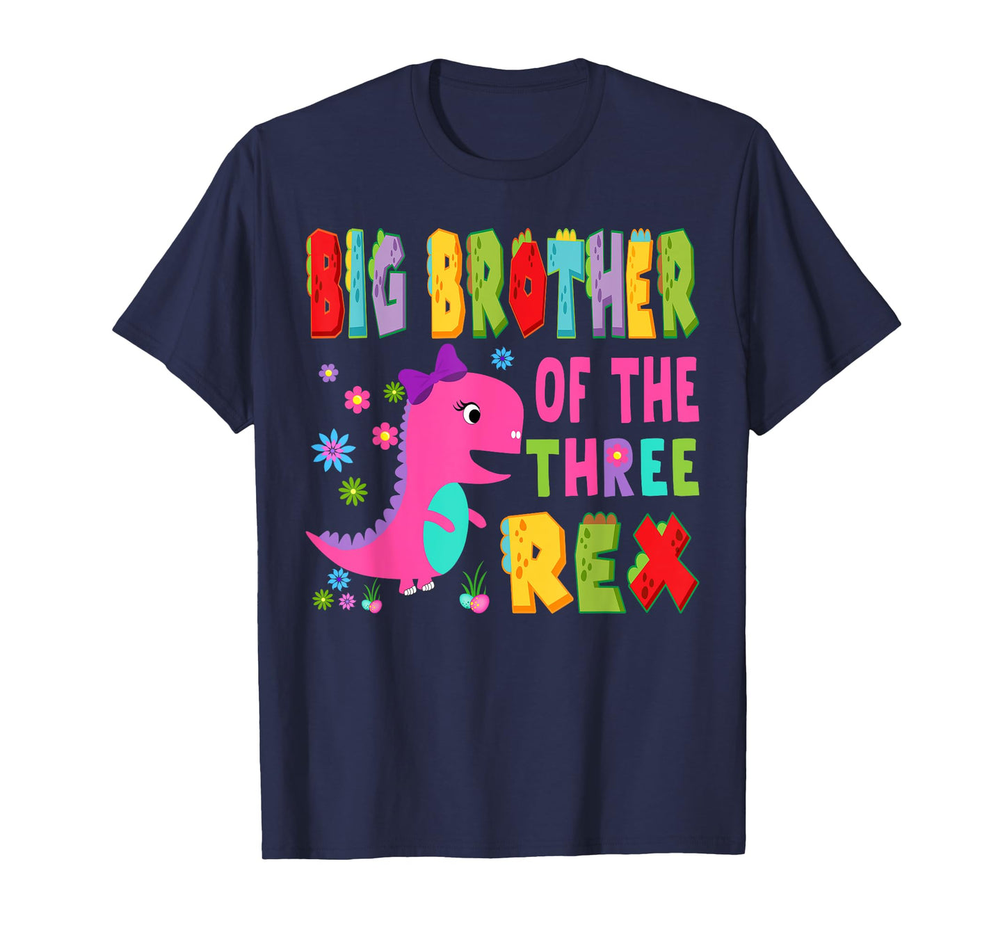Big Brother Of The Three Rex 3Rd Birthday Boy Dinosaur T-Rex T-Shirt