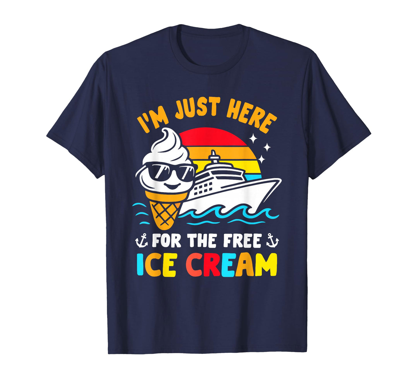 Just Here for Free Ice Cream Funny Cruise Travel Matching T-Shirt