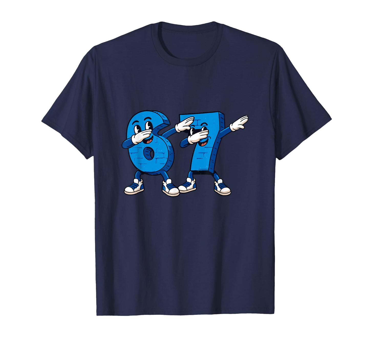 Six Seven Dabbing Cool Meme 67 Funny Dab Number T-Shirt