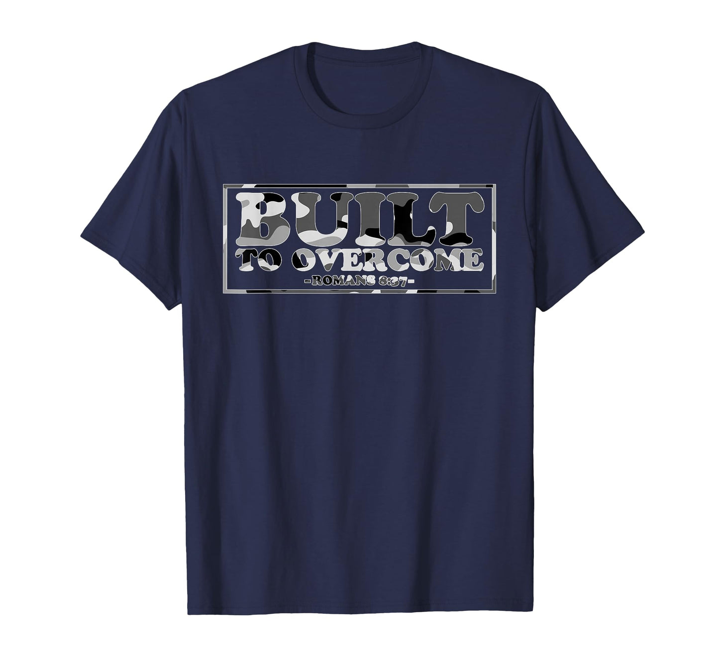 Built to Overcome Camo Workout Scripture Christian Faith Gym T-Shirt